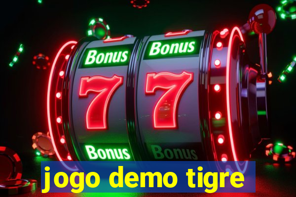 jogo demo tigre